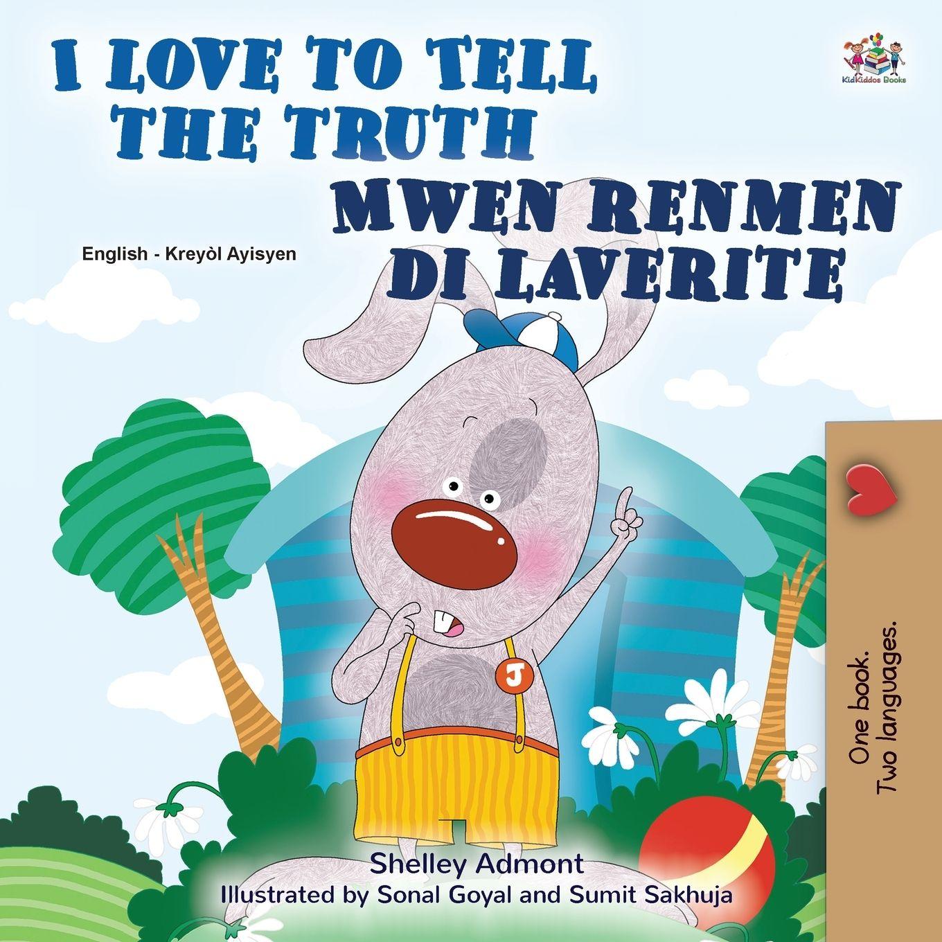Vorderes Coverbild I Love to Tell the Truth (English Haitian Creole Bilingual Book)