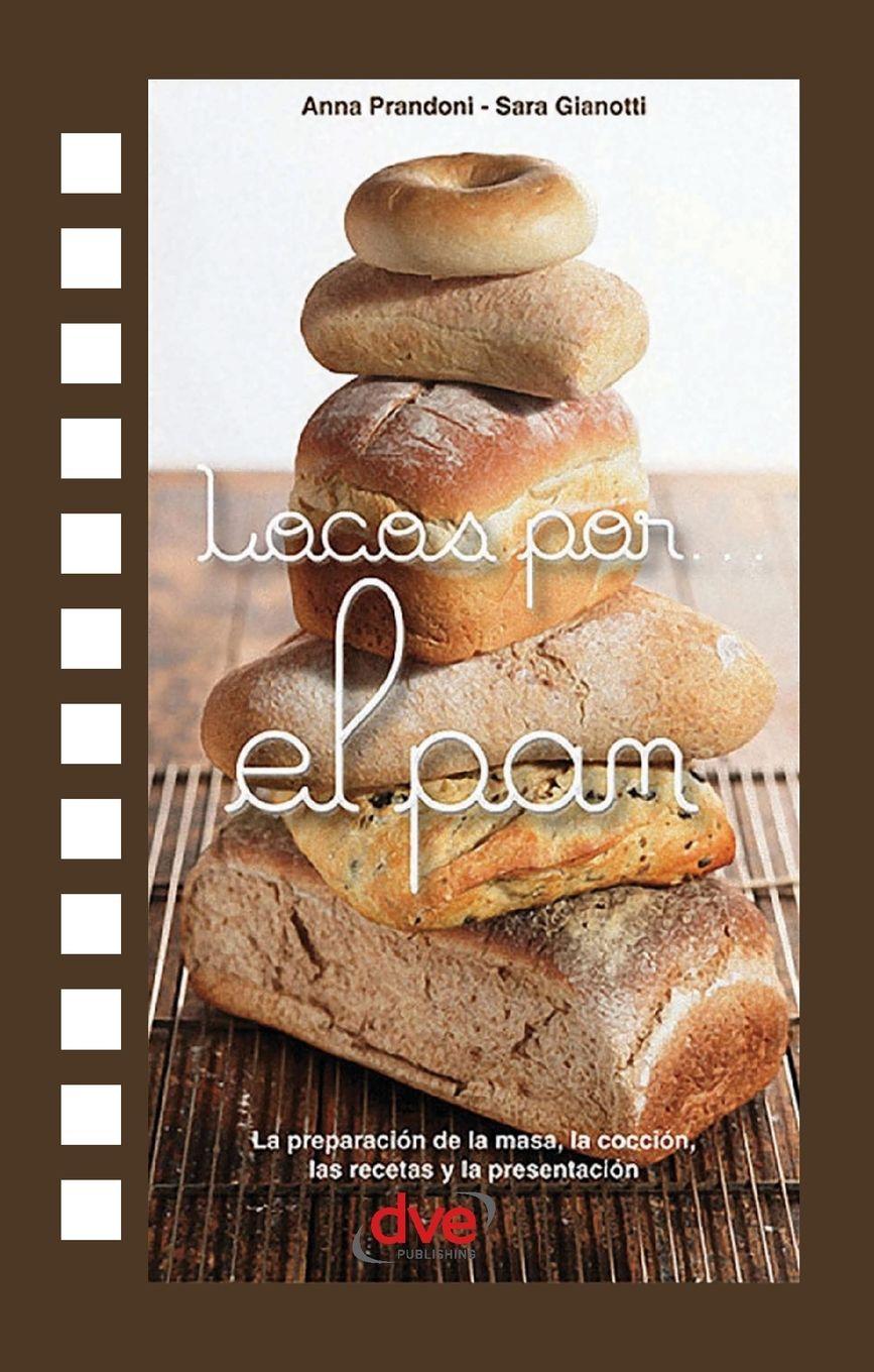 Vorderes Coverbild Locos por... el pan