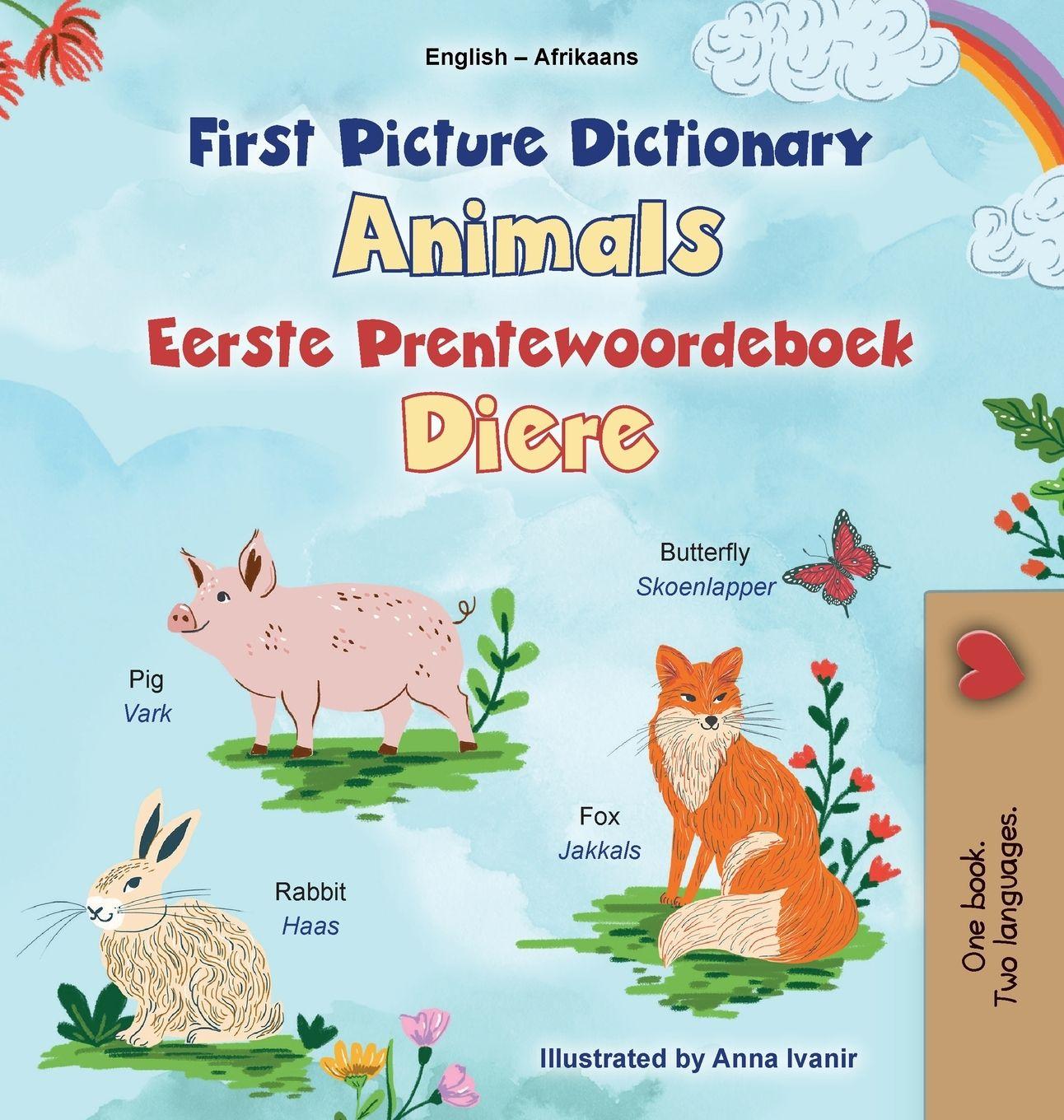 Vorderes Coverbild First Picture Dictionary - Animals (English Afrikaans Bilingual Children's Book)