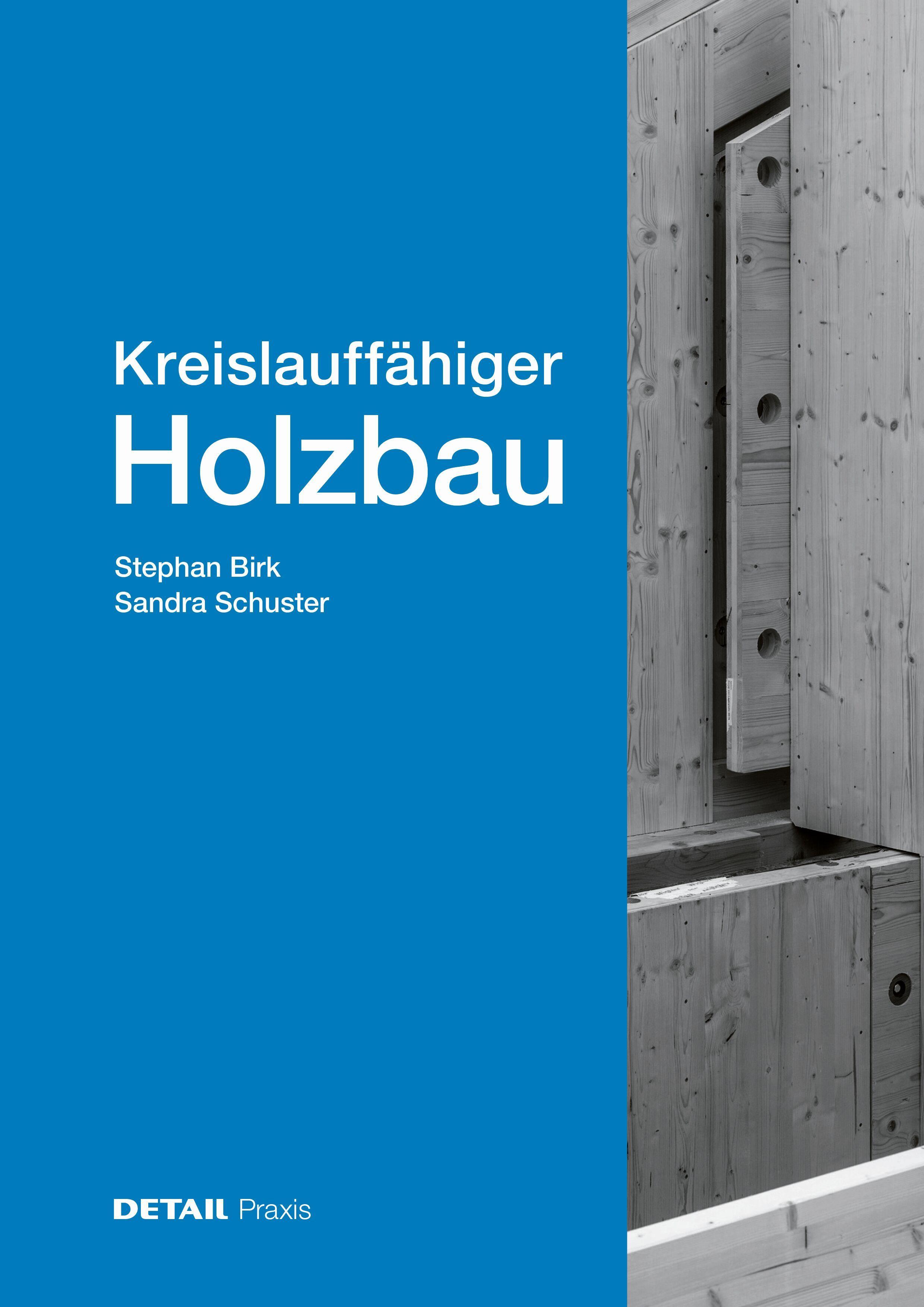 Vorderes Coverbild Kreislauffähiger Holzbau