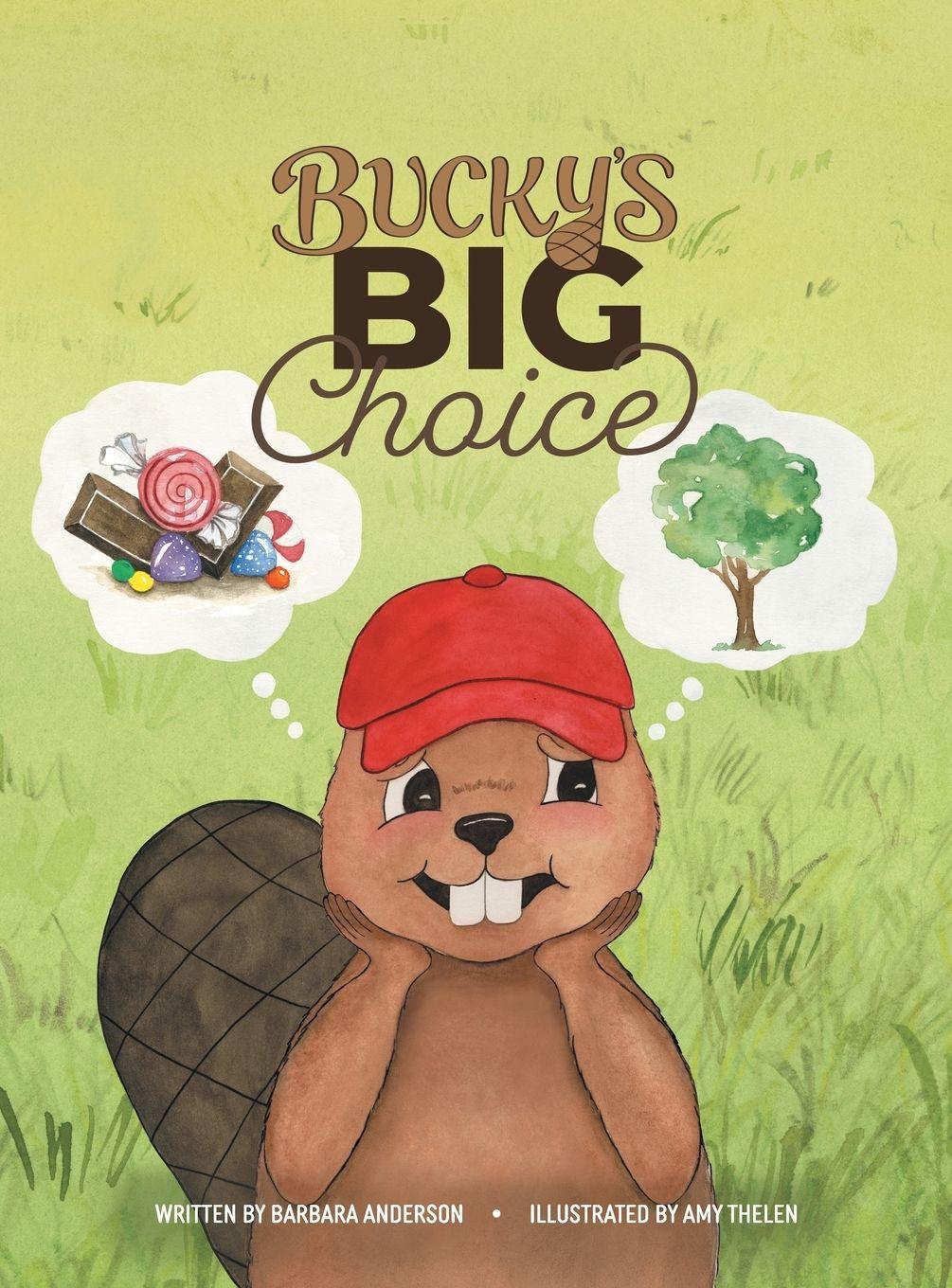 Vorderes Coverbild Bucky's Big Choice