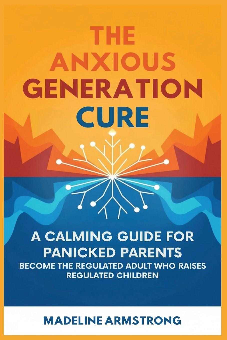 Vorderes Coverbild The Anxious Generation Cure