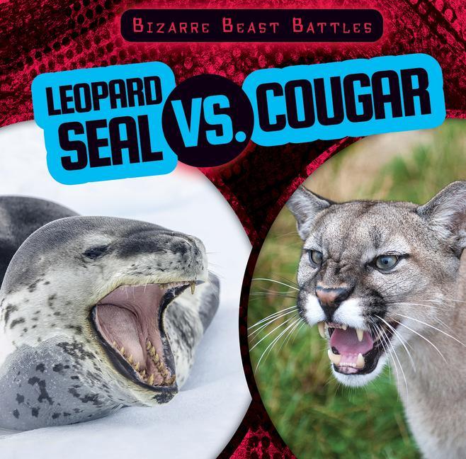 Vorderes Coverbild Leopard Seal vs. Cougar