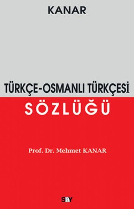 Vorderes Coverbild Türkce-Osmanli Türkcesi Sözlügü