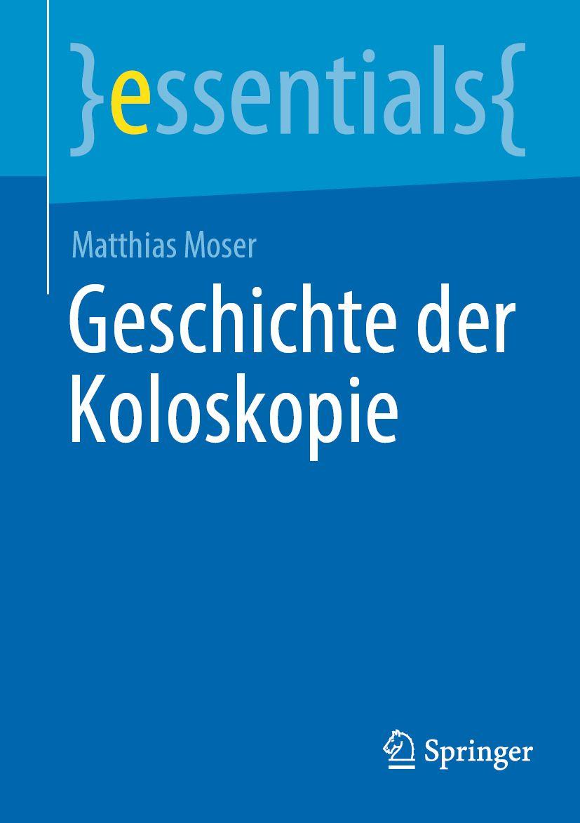 Vorderes Coverbild Geschichte der Koloskopie