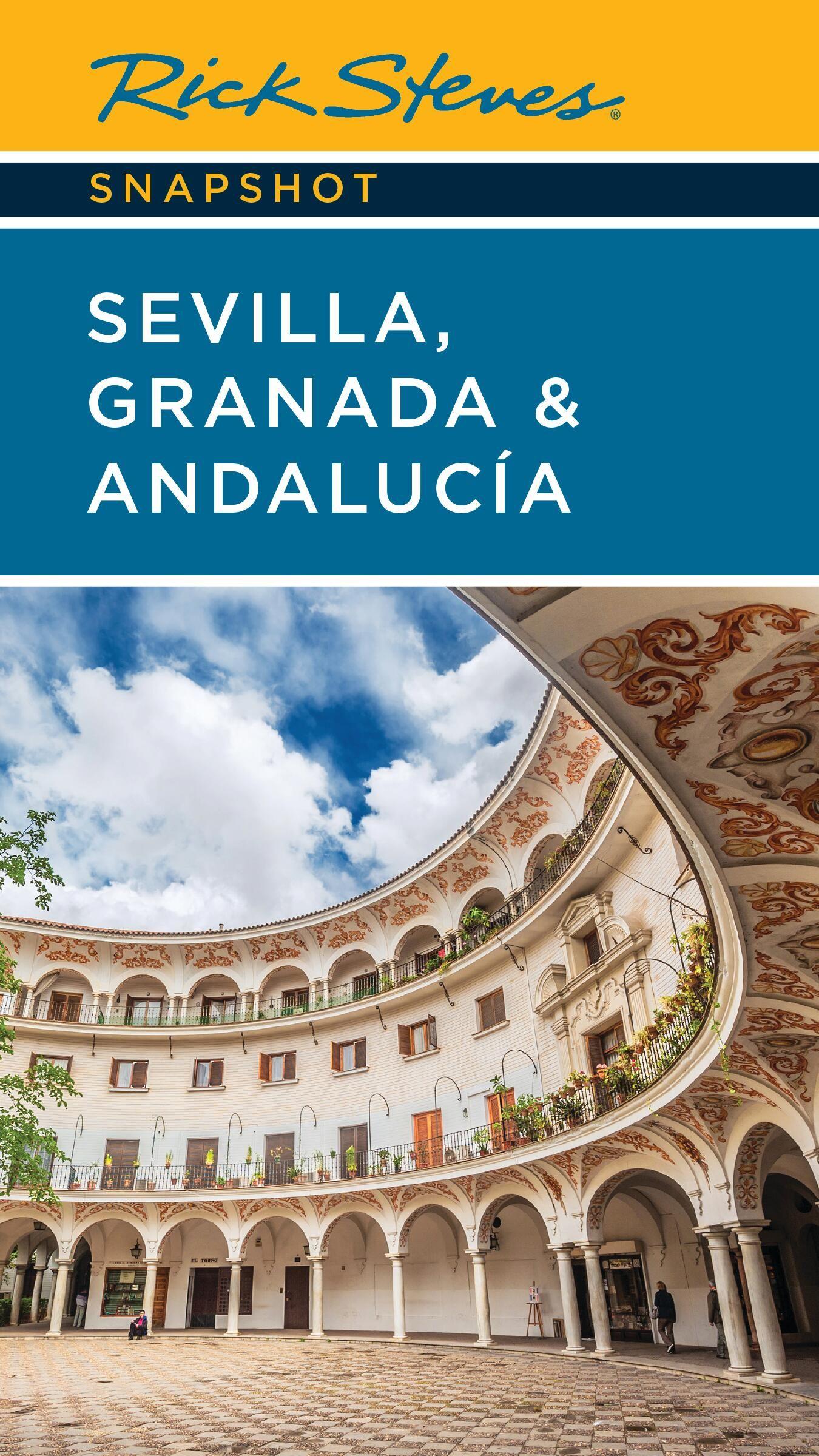 Vorderes Coverbild Rick Steves Snapshot Sevilla, Granada & Andalucia
