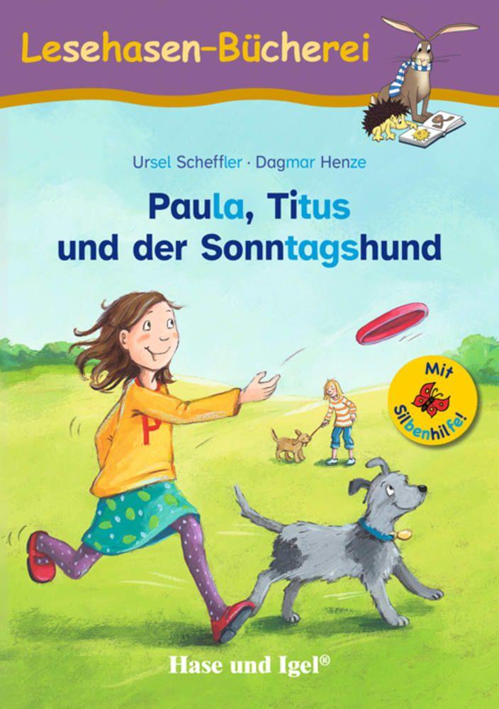 Vorderes Coverbild Paula, Titus und der Sonntagshund / Silbenhilfe