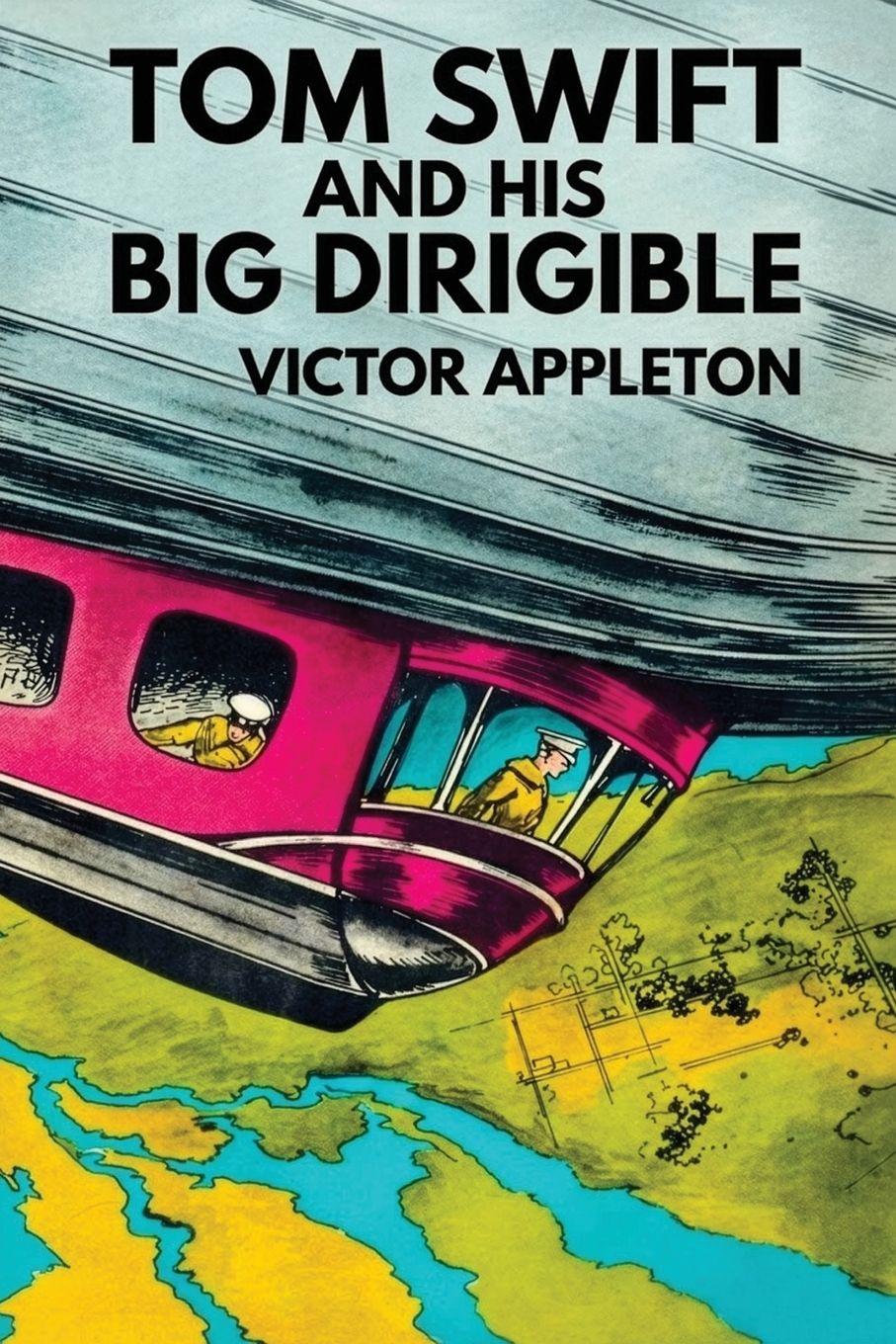 Vorderes Coverbild Tom Swift and His Big Dirigible
