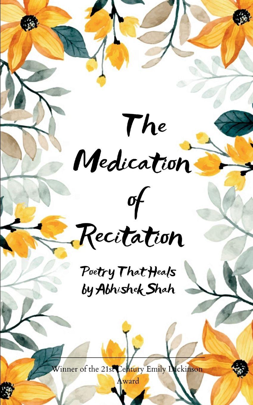 Vorderes Coverbild The Medication of Recitation Poetry that heals