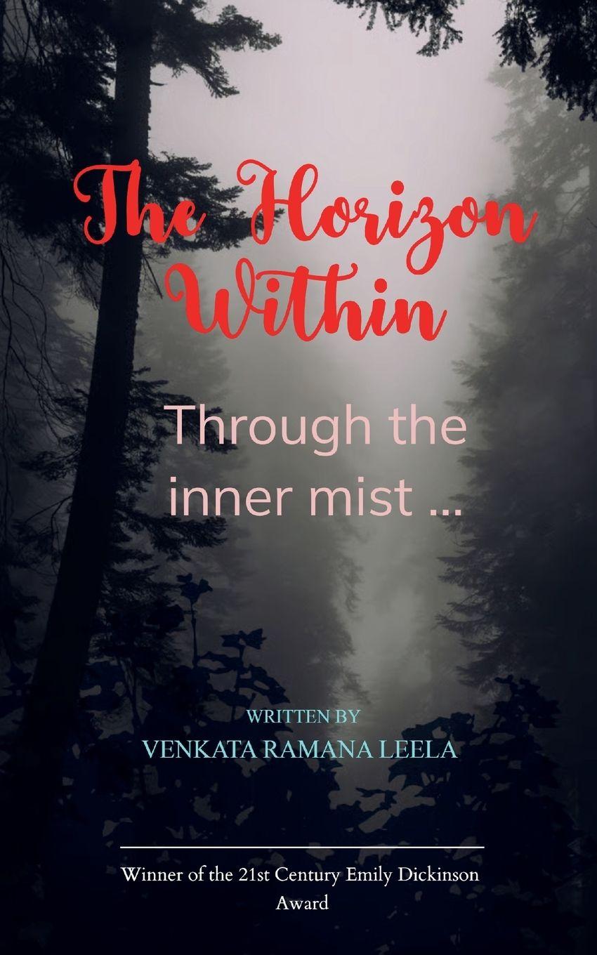 Vorderes Coverbild The Horizon Within Through The Inner Mist... ...