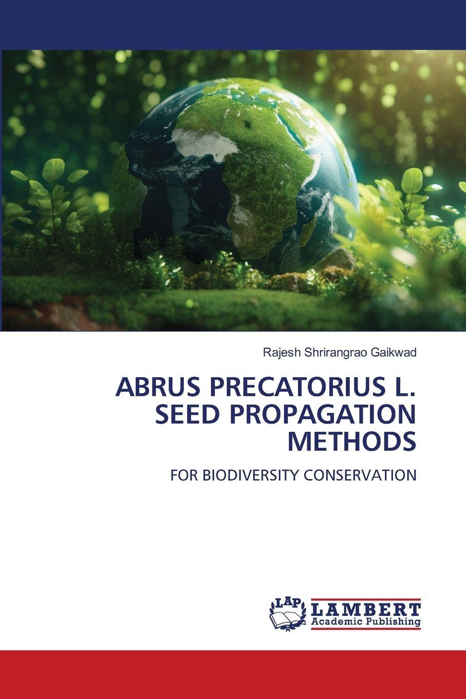 Vorderes Coverbild ABRUS PRECATORIUS L. SEED PROPAGATION METHODS