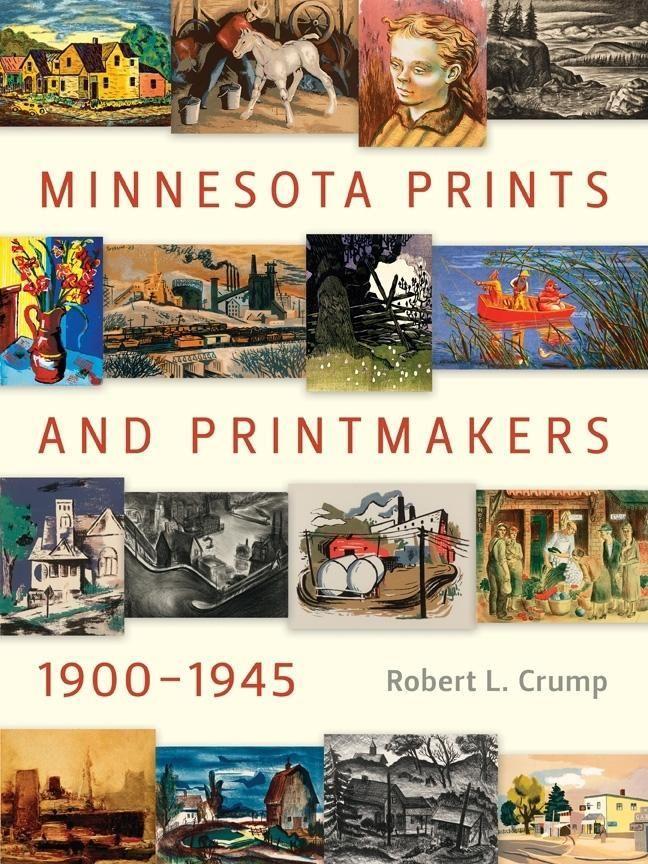 Vorderes Coverbild Minnesota Prints and Printmakers, 1900-1945
