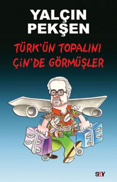 Vorderes Coverbild Türkün Topalini Cinde Görmüsler