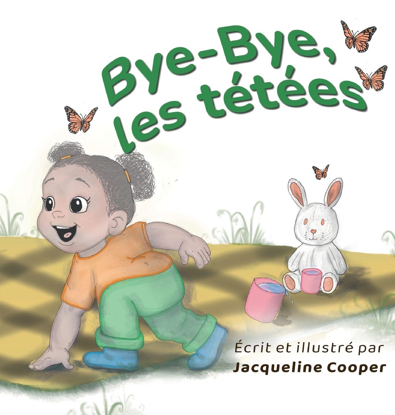 Vorderes Coverbild Bye-Bye, les tétées