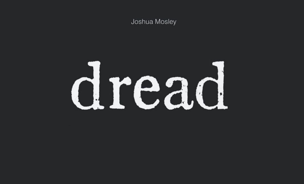 Vorderes Coverbild Joshua Mosley: Dread