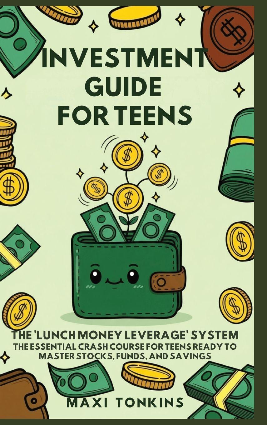 Vorderes Coverbild Investment And Career Guides For Teens