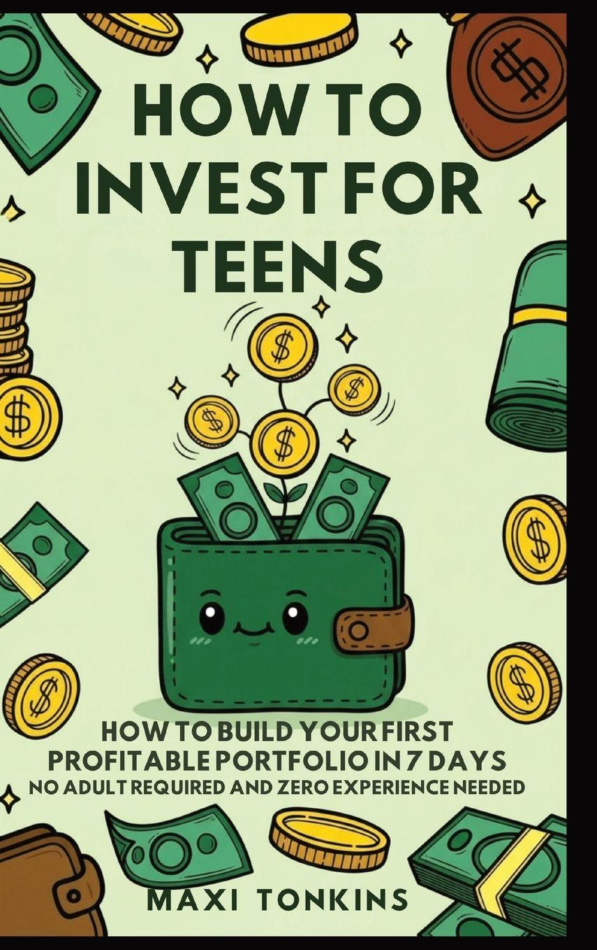 Vorderes Coverbild How To Invest For Teens
