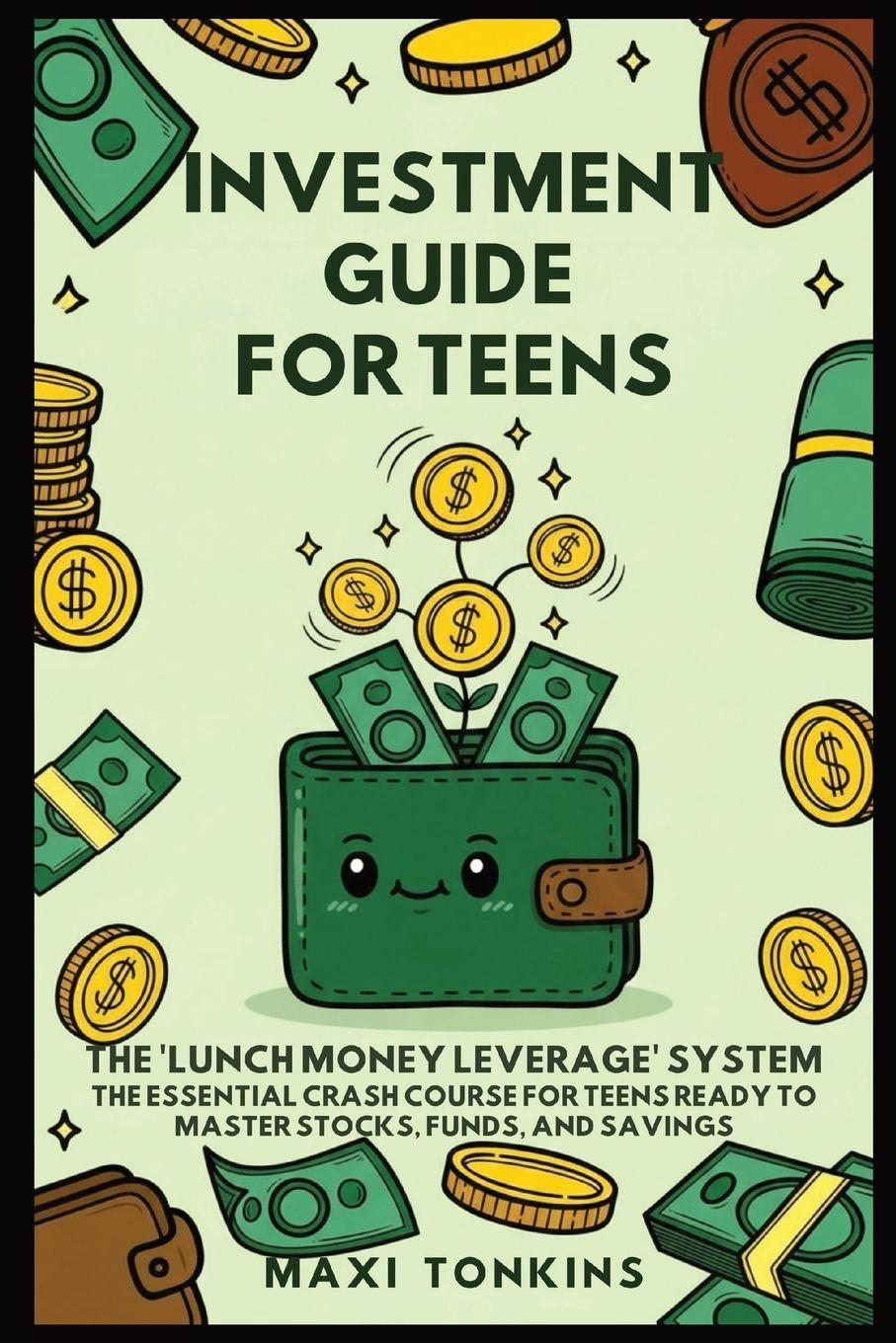 Vorderes Coverbild Investment And Career Guides For Teens