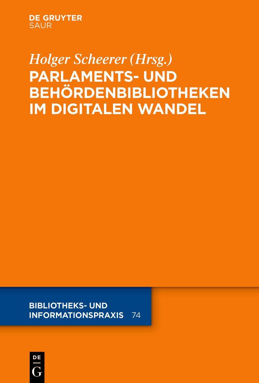 Vorderes Coverbild Parlaments- und Behördenbibliotheken im digitalen Wandel