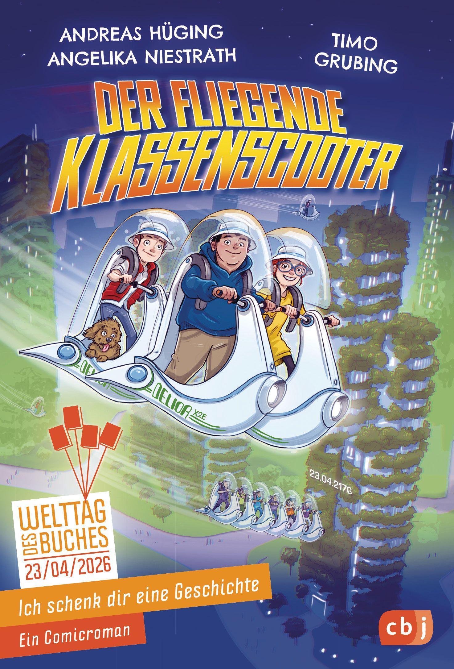 Vorderes Coverbild Ich schenk dir eine Geschichte 2026 - Der fliegende Klassenscooter