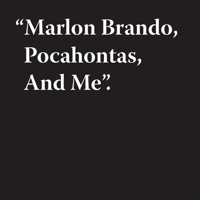 Vorderes Coverbild Jeremy Deller: Marlon Brando, Pocahontas, and Me
