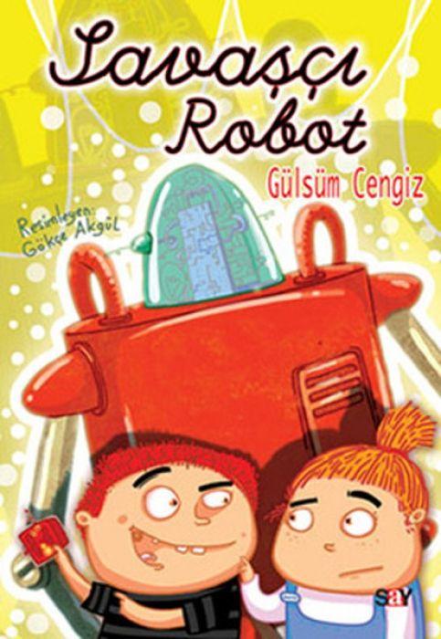 Vorderes Coverbild Savasci Robot Renkli Resimli Büyük Boy