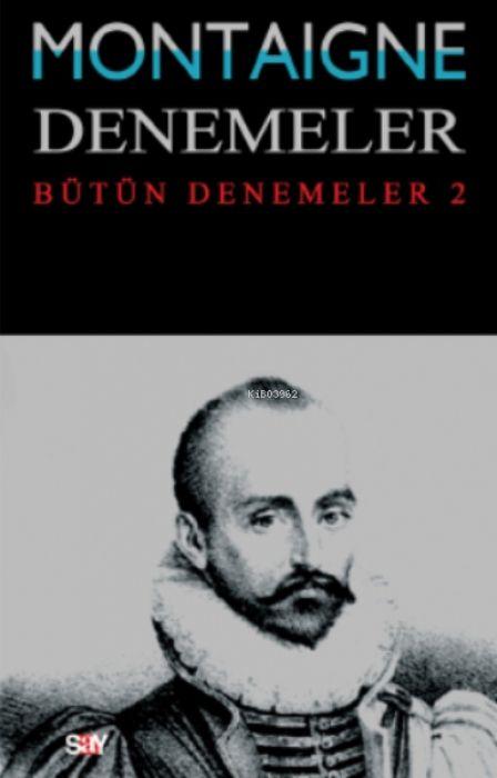 Vorderes Coverbild Montaigne Denemeler - Bütün Denemeler 2