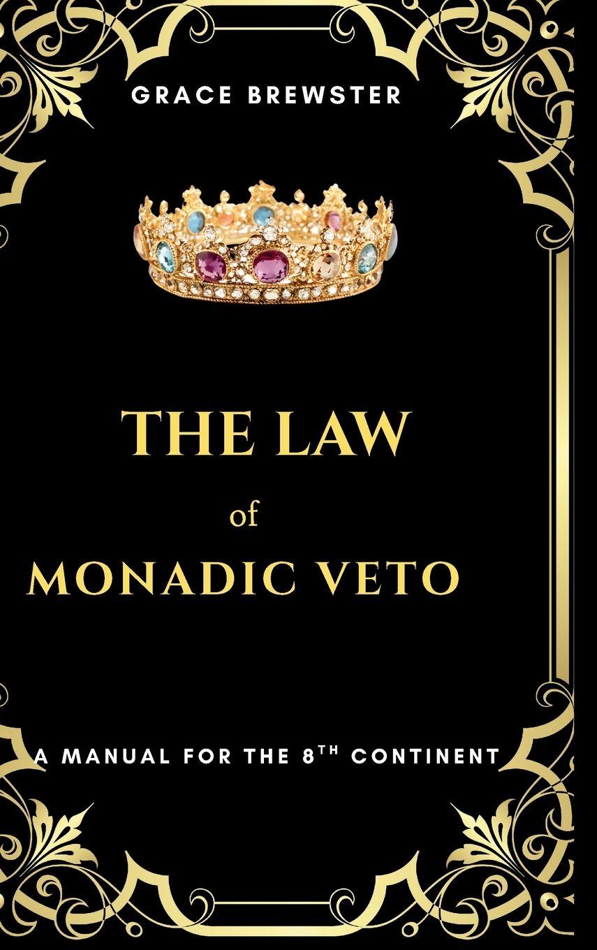 Vorderes Coverbild The Law of Monadic Veto