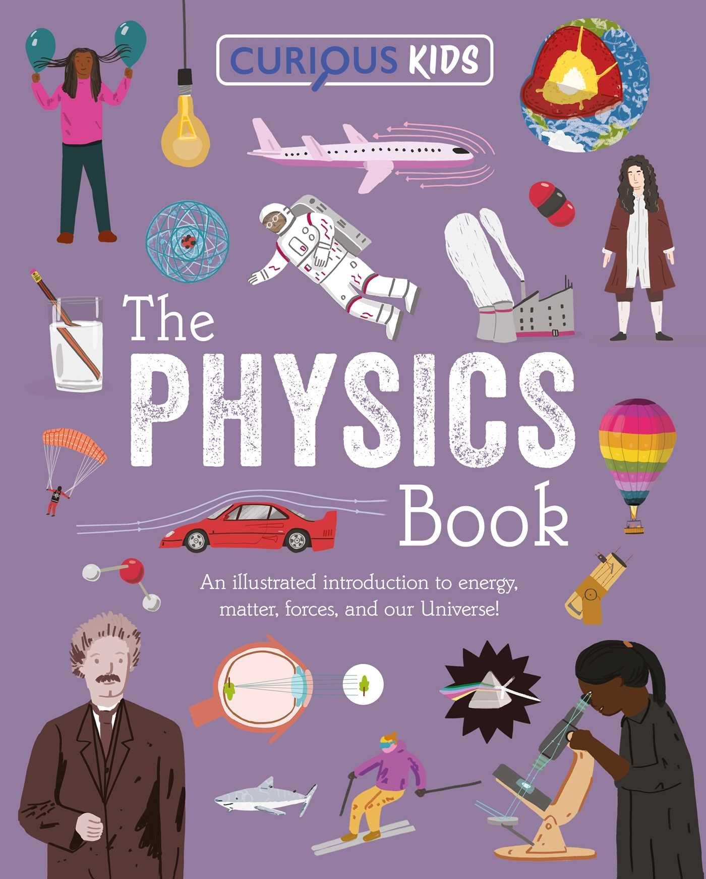 Vorderes Coverbild Curious Kids: The Physics Book