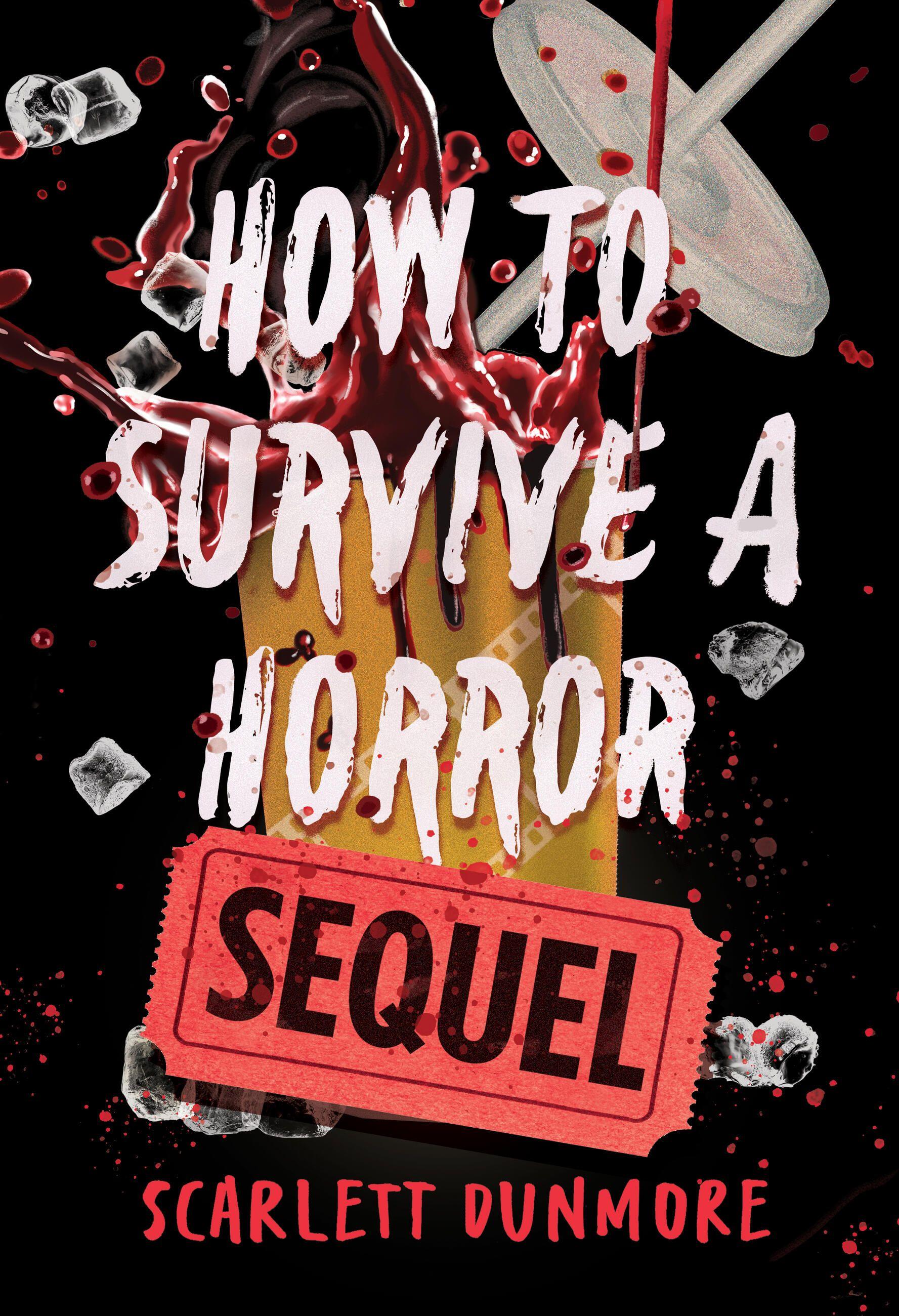 Vorderes Coverbild How to Survive a Horror Sequel