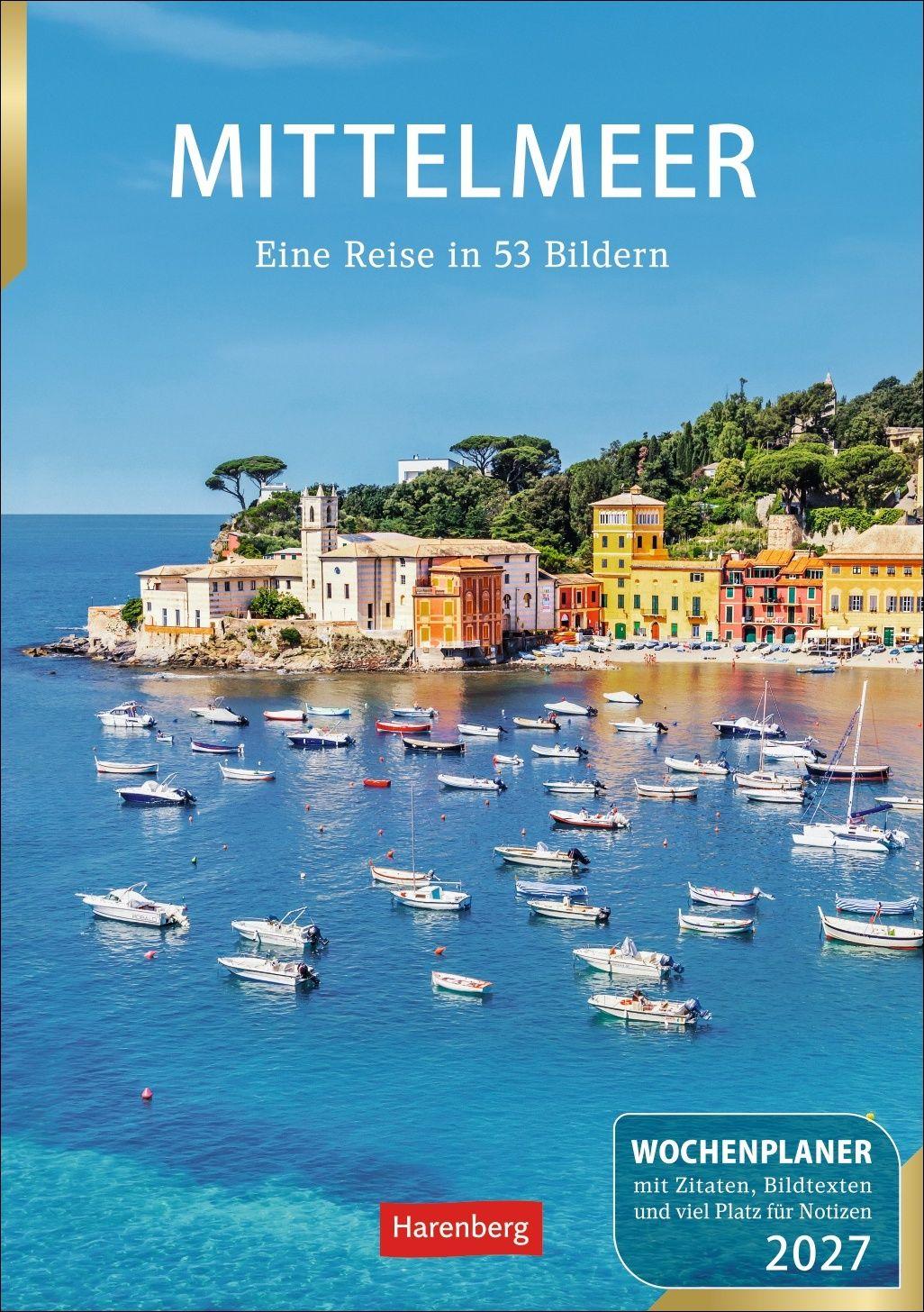 Vorderes Coverbild Mittelmeer Wochenplaner 2027 - Eine Reise in 53 Bildern