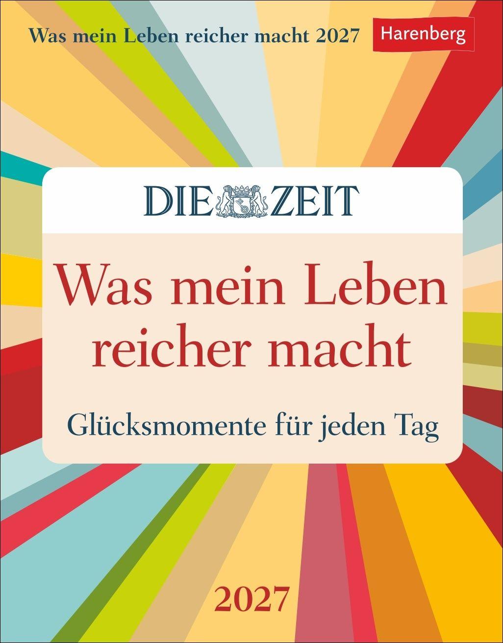 Vorderes Coverbild Was mein Leben reicher macht Tagesabreißkalender 2027 - Glücksmomente für jeden Tag