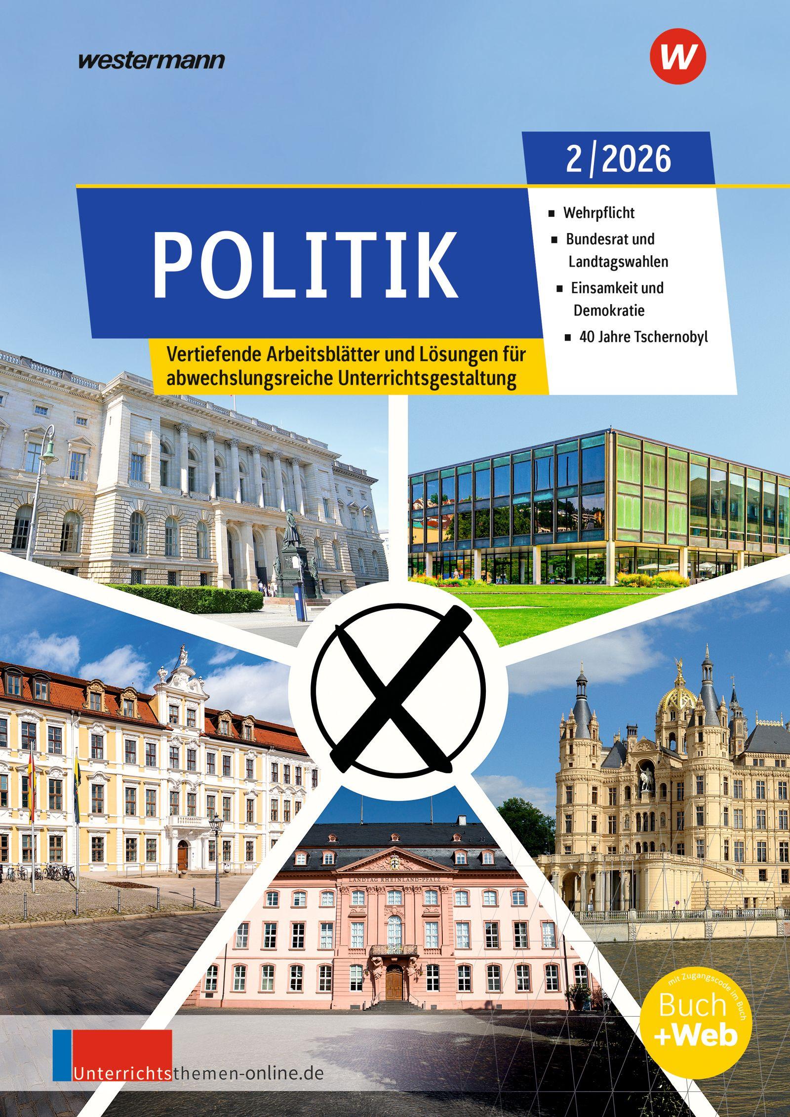 Vorderes Coverbild Unterrichtsthemen Politik. Ausgabe 2/2026