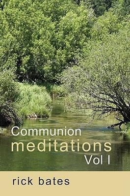 Vorderes Coverbild Communion Meditations, Vol I