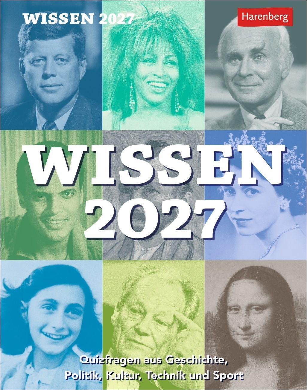 Vorderes Coverbild Wissen Tagesabreißkalender 2027 - Quizfragen aus Geschichte, Politik, Kultur, Technik und Sport