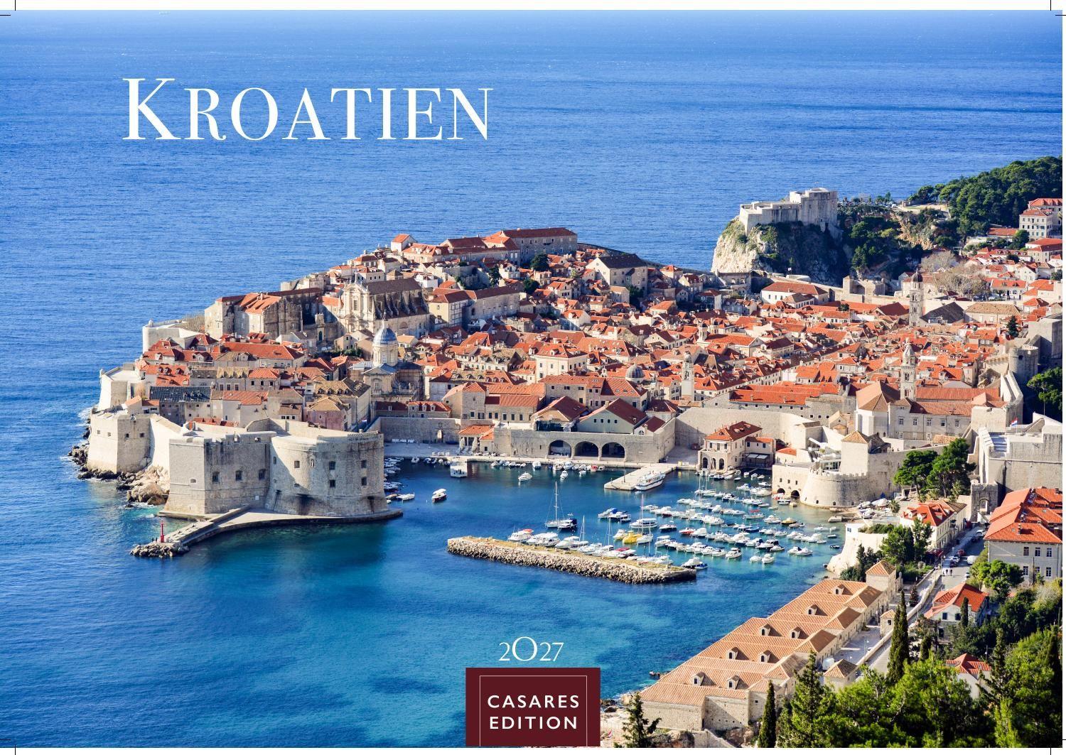 Vorderes Coverbild Kroatien Kalender 2027 - Wandkalender | Fotokalender Südeuropa 50x35cm | Entdecken Sie den schönsten Winkel Kroatiens mit unserem Kalender