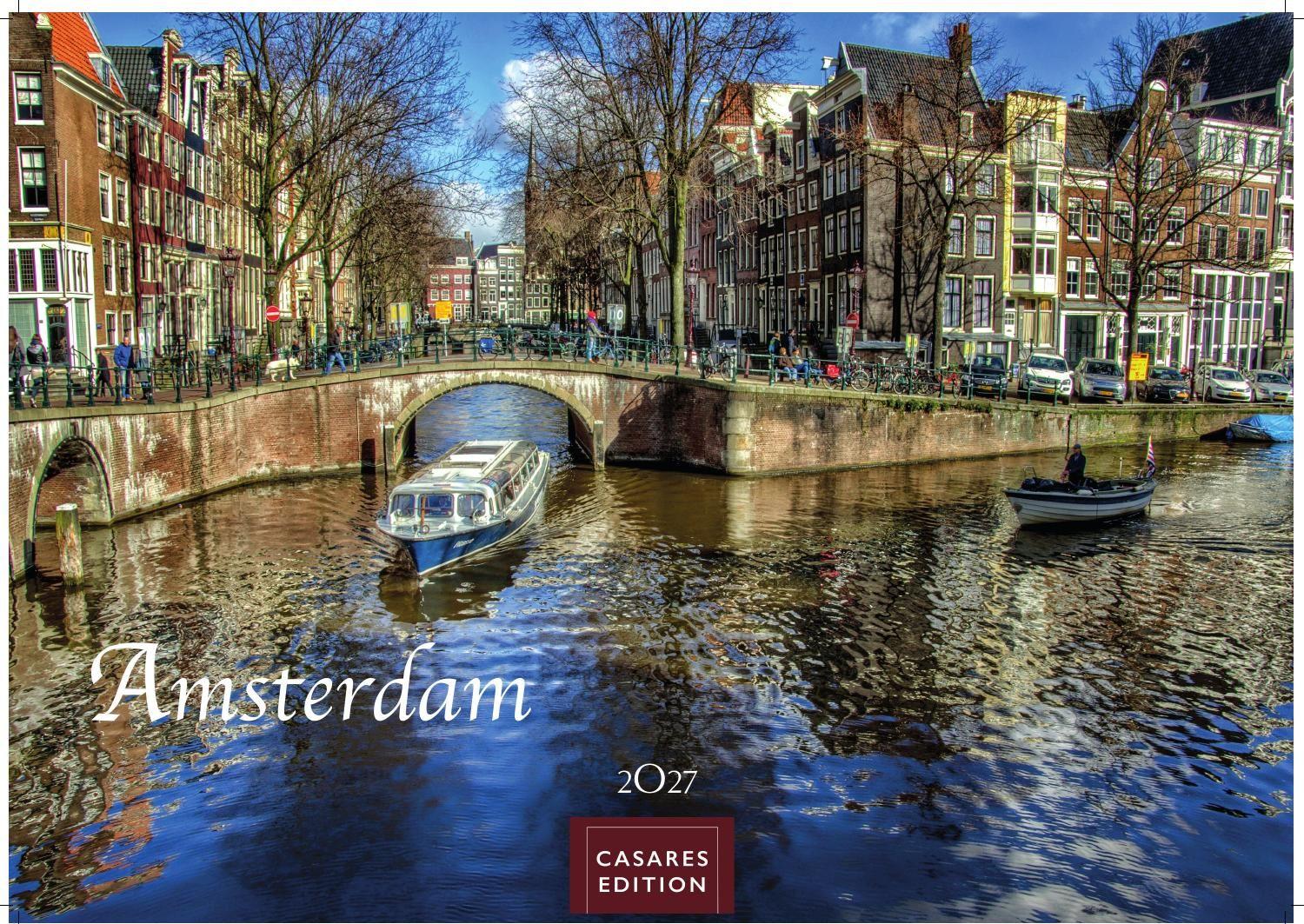 Vorderes Coverbild Amsterdam Kalender 2027 - Wandkalender | Fotokalender |Niederlande |Mitteleuropa 35x50cm - Atemberaubende Fotos von Amsterdams Sehenswürdigkeiten, Kanälen und kulturellen Highlights.
