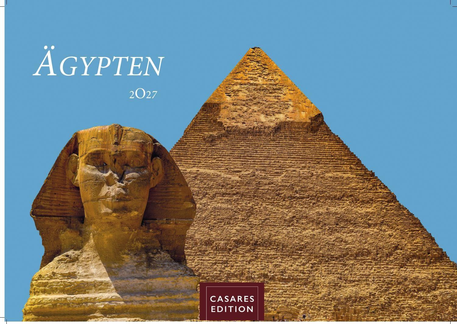 Vorderes Coverbild Ägypten Kalender 2027 - Wandkalender | Fotokalender Afrika 35x50 cm - mit atemberaubenden Fotos der Pyramiden, Sphinx, Luxor & mehr