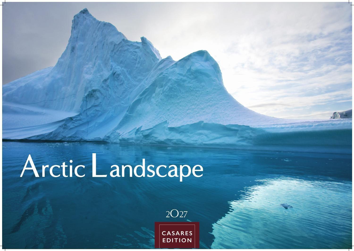 Vorderes Coverbild Arctic Landscape Kalender 2027 - Wandkalender | Fotokalender Naturkalender 35x50cm Grosses Format - 12 faszinierende Fotos von arktische Landschaften | Polarlandschaften