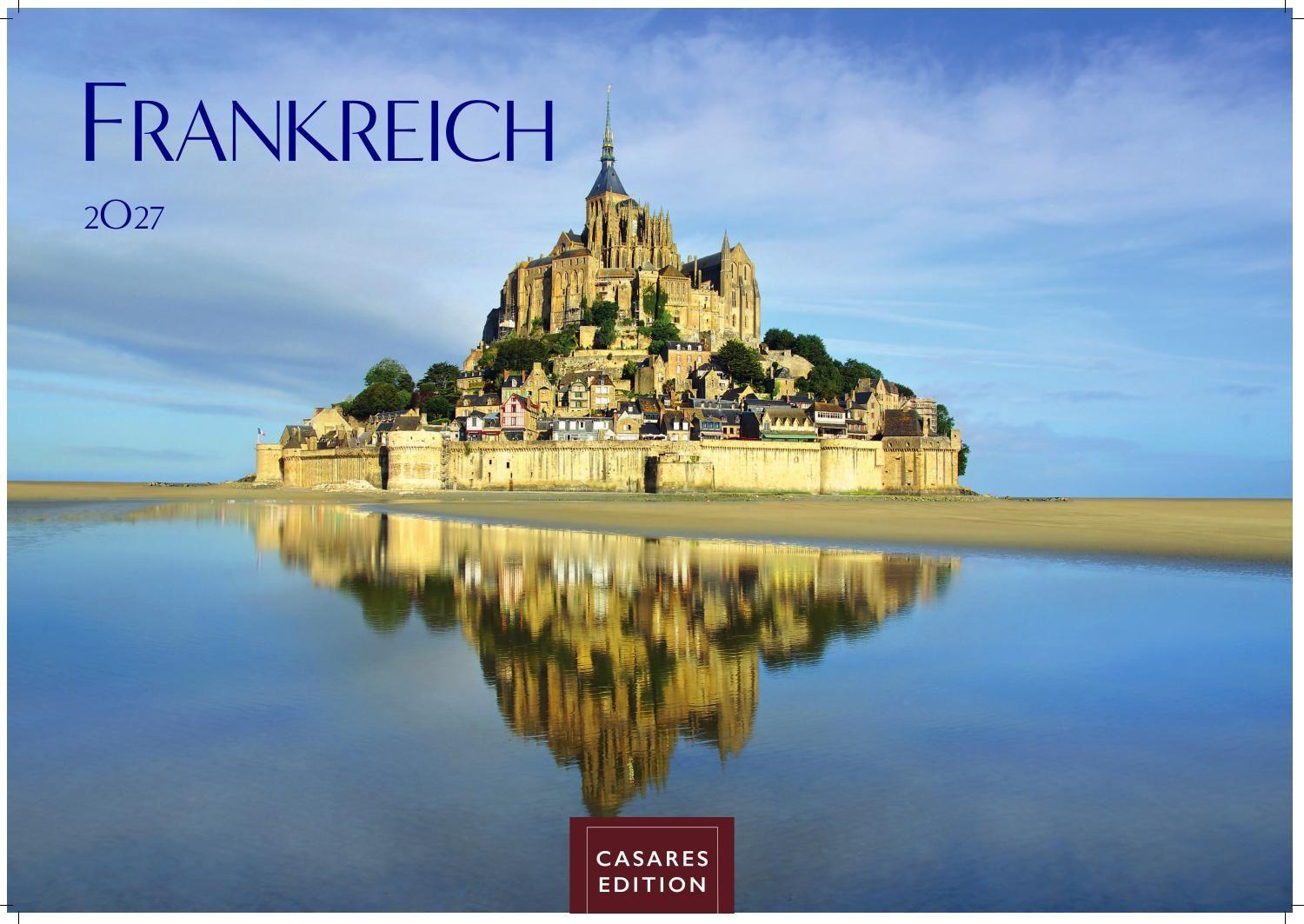 Vorderes Coverbild Frankreich Kalender 2027 - Wandkalender | Fotokalender Frankreich 24x35cm - 12 beeindruckende Highlights von der Schönheit Frankreichs