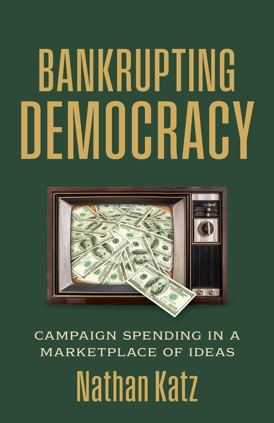 Vorderes Coverbild Bankrupting Democracy