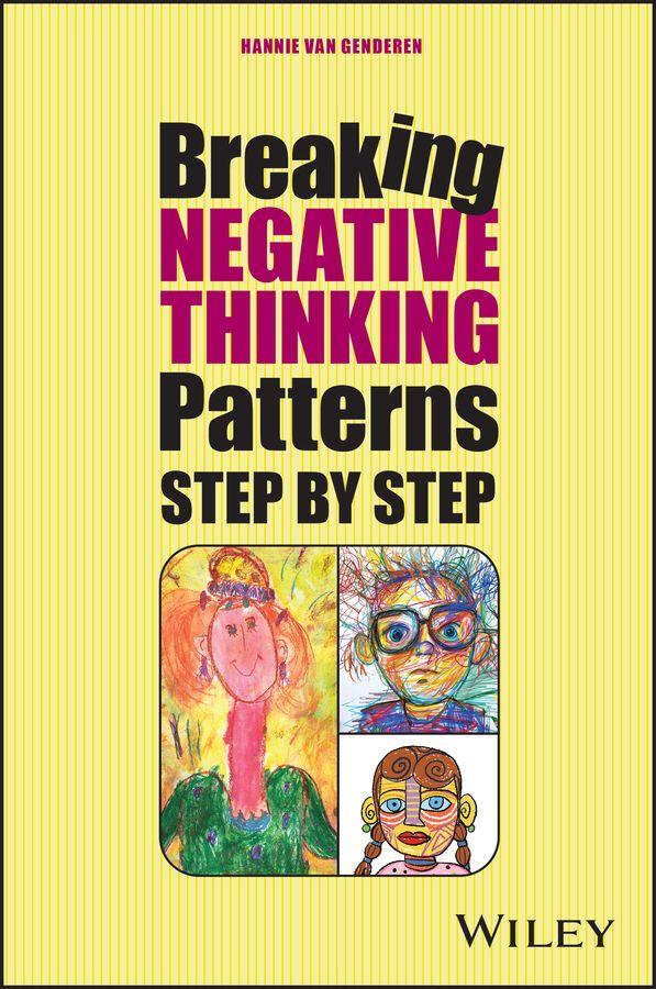 Vorderes Coverbild Break Your Negative Patterns in Five Steps