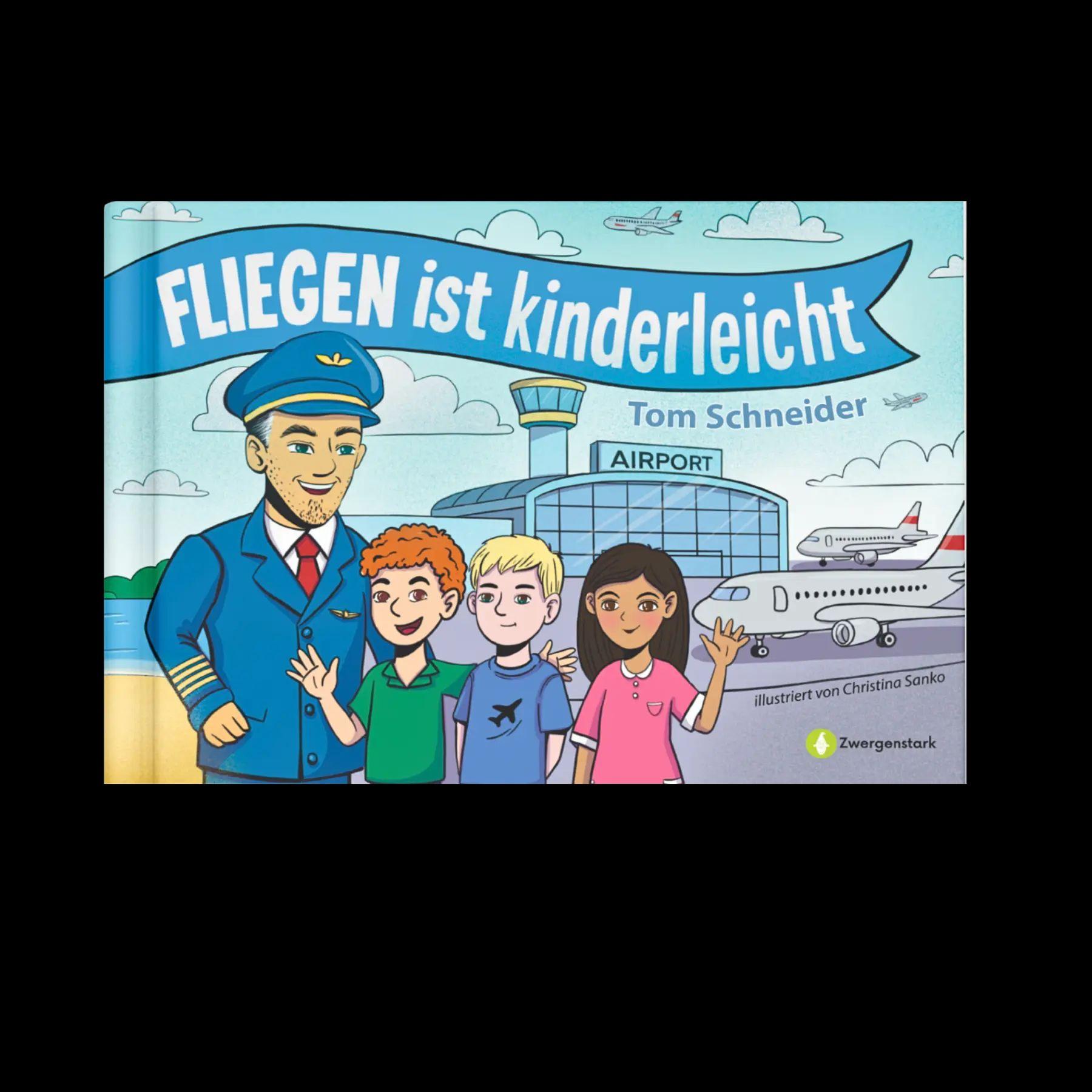 Vorderes Coverbild Fliegen ist kinderleicht