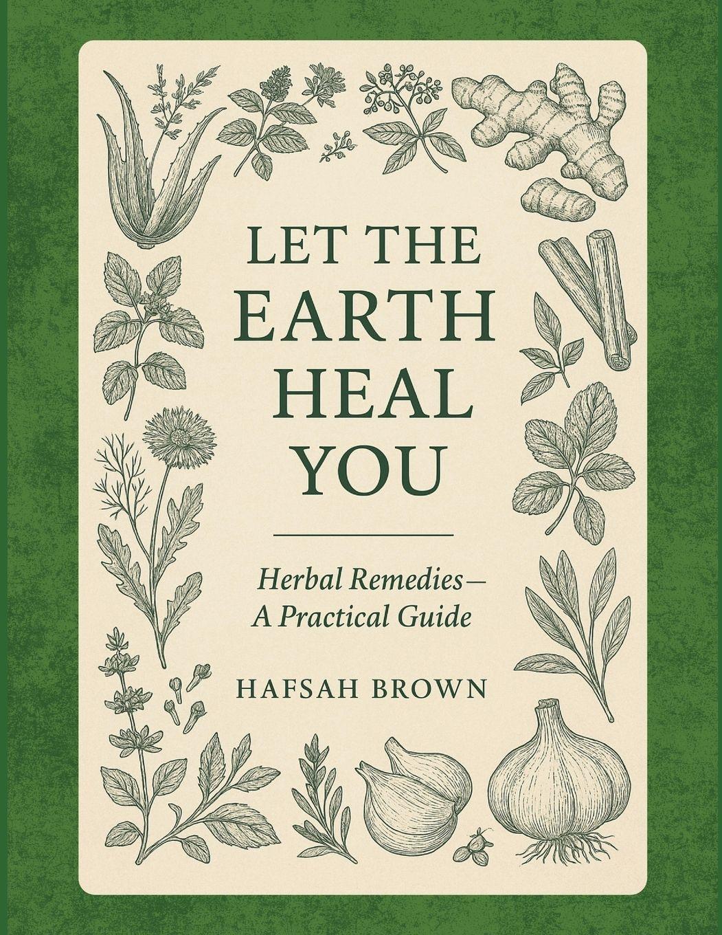 Vorderes Coverbild Let the Earth Heal You