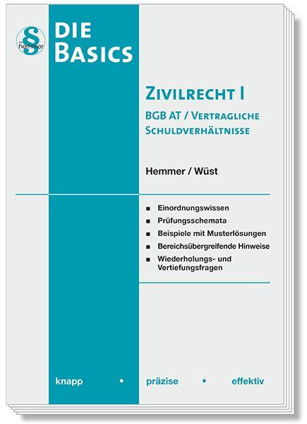 Vorderes Coverbild Die Basics Zivilrecht I - BGB AT / Vertragliche Schuldverhältnisse