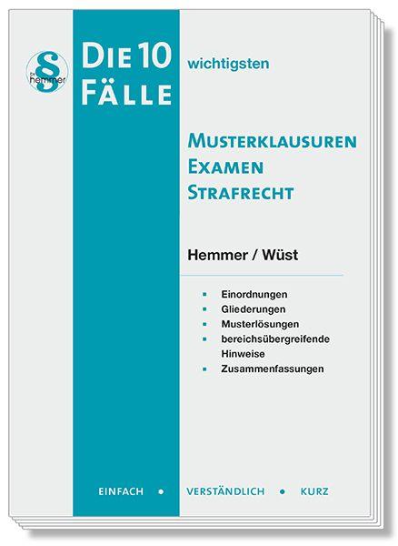 Vorderes Coverbild Die 10 wichtigsten Fälle Musterklausuren Examen Strafrecht