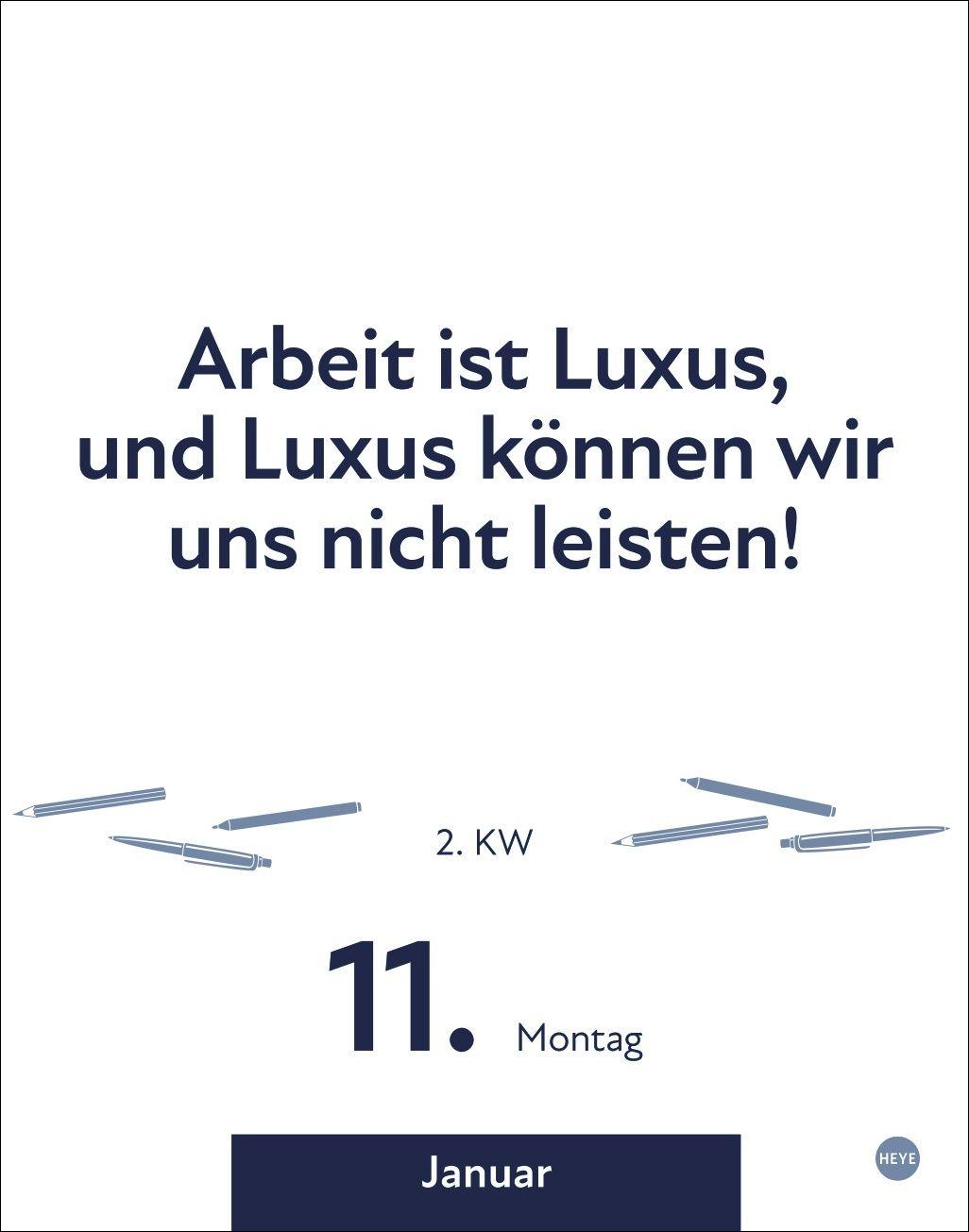 Beispielinhalt (Bild) Die besten Sprüche für lange Bürotage Tagesabreißkalender 2027