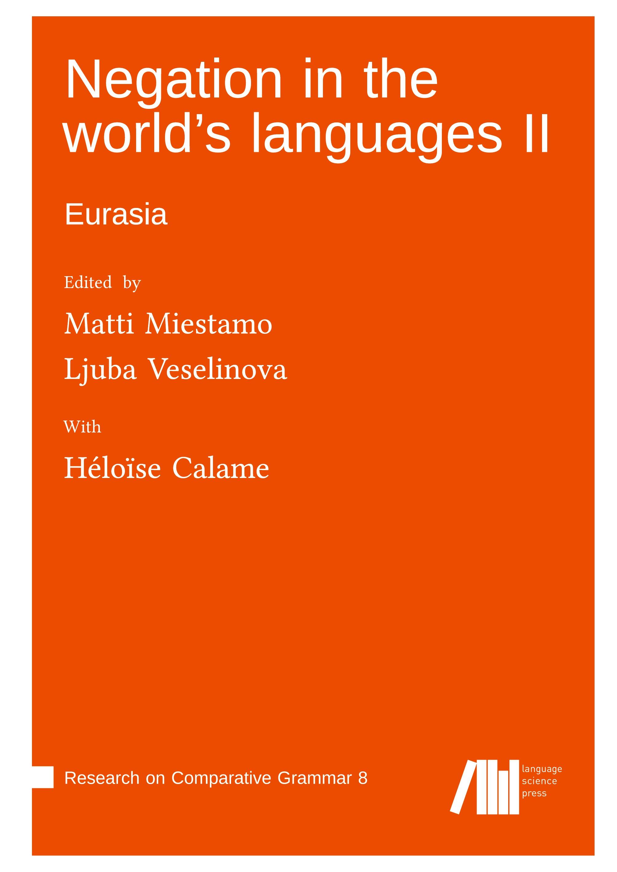 Vorderes Coverbild Negation in the world's languages II : Eurasia