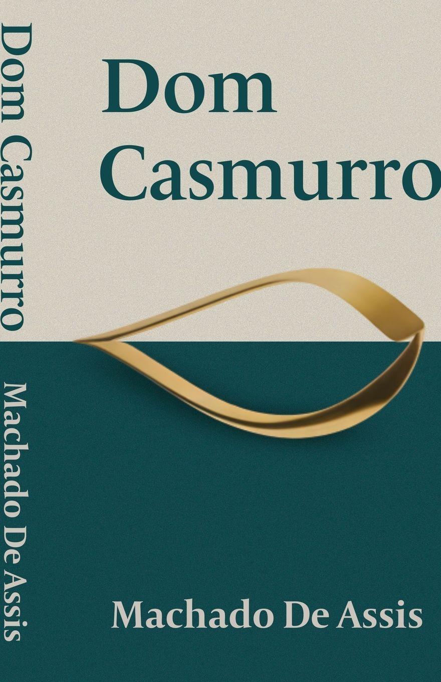 Vorderes Coverbild Dom Casmurro By