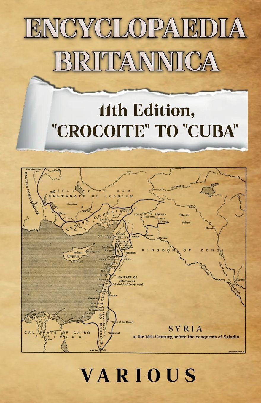 Vorderes Coverbild Encyclopaedia Britannica 11th Edition, "Crocoite" to "Cuba"